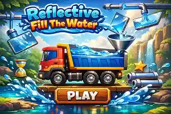 Reflective Fill The Water